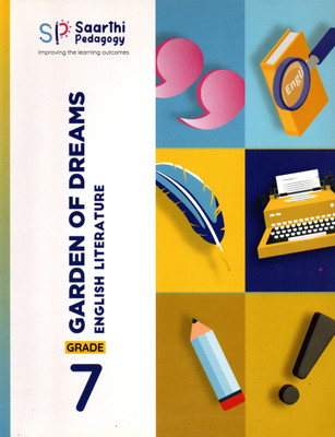 Garden Of Dreams English Literature Grade - 7(Paperback, SAARTHI PEDAGOGY)