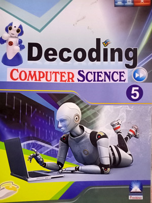 Decoding COMPUTER SCIENCE 5(Paperback, Tannisha Vadhavan)