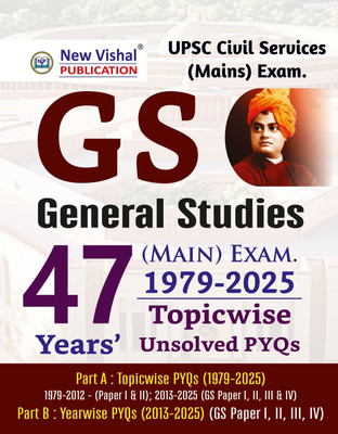 IAS General Studies(GS) Mains Topicwise Unsolved Question Papers (1979-2025)(Paperback, New Vishal's Editorial Board)