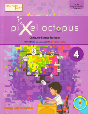 Pixel Octopus Computer Science Textbook 4(Paperback, Pooja Bhatia)