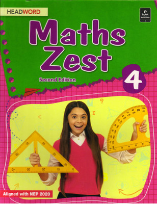 HEADWORD, Maths Zest - 4(Paperback, Sunanda Rudola, Meenakshi Verma)