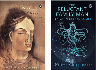 Reluctant Family Man, The: Shiva In Ever: Shiva In Everyday Life & Rudra: The Idea Of Shiva (Set Of 2 Books)(Paperback, CHITGOPEKAR, NILIMA)