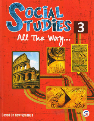 Social Studies All The Way Class - 3(Paperback, M. RAJKUMAR, AAKRITI HANDA, ROHINI CHANDHOKE)