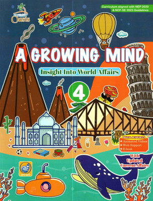 Oasis, A Growing Mind, Insight Into World Affairs, Class-4(Paperback, SANJANA NAUTIYAL)