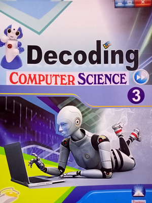 Decoding COMPUTER SCIENCE 3(Paperback, Tannisha Vadhavan)