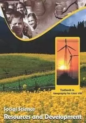 Resources And Development Textbook In Geography For Class - 8(Paperback binding, NCERT)