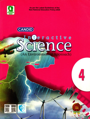 Candid, Interactive Science(An Environmental Approach) Clas - 4(Paperback, STALIN MALHOTRA)