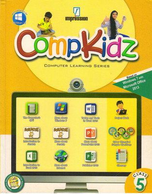 Impression, Comp Kidz Class - 5
 Computer Learning Series(Paperback, GURPREET BINDRA)