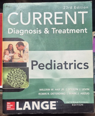 Current Daignosis & Treatment Pediatric(Paperback, William William.Hay jr, Myron j.Levin)