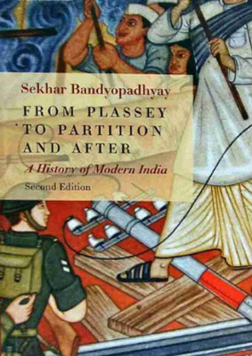 Form Plassey To Partition And After 9136(Paperback, Sekhar Bandyopadhyay)