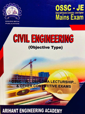 OSSC - JE Odisha Staff Selection Commision - Junior Engineer Mains Exam CIVIL ENGINEERING (Objective Type) DIPLOMA LECTURSHIP & OTHER COMPETITIVE EXAMS(Paperback, ENGINEERING ACADEMY)