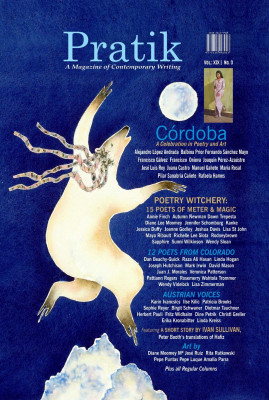Pratik : A Magazine Of Contemporary Literature : Cordoba : A Celebration Vol XVIII NO 3(Paperback, Various)
