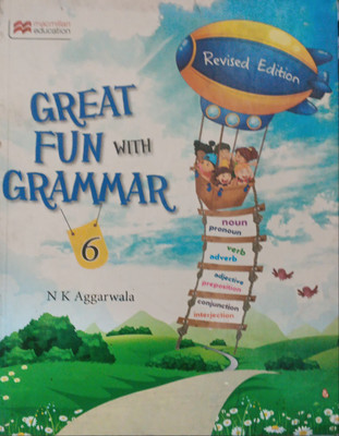 Revised Great Fun With Grammar Class 6(Pepper back, N k aggarwala)