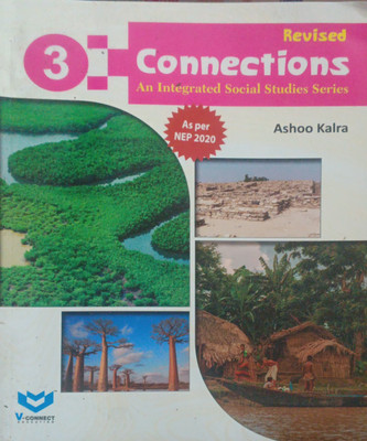 Revised Connections And Integrated Social Studies Series Class 3(Pepper back, Ashoo kalra)