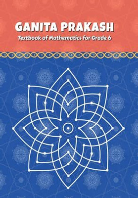 ORIGINAL NCERT Ganita Prakash Textbook Of Mathematics For Grade - 06 | (कक्षा 6 के लिए पाठ्यपुस्तक, अद्यतन संस्करण 2025) | UPDATED & LATEST EDITION 2025(Paperback, Hindi, NCERT)