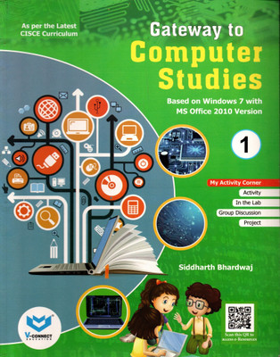 Gateway To Computer Studies For Icse Class - 1(Paperback, SIDDHARTHA BHARDWAJ)