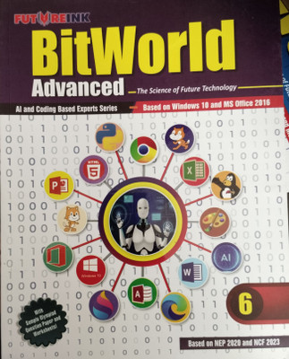 Futureink Bitworld Advanced Class-6 Ai And Coding Based(perfect paperback, RAVI K.CHUGH)