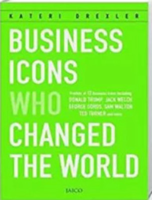 Business Icons Who Changes The World(Paperback, unknown)