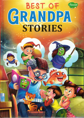 Best Of Grandpa Stories | Classic And Imaginative Tales For Kids | Sawan(Hardcover, Generic)