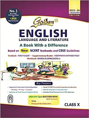 Golden English Language And Literature: Based On NEW NCERT First Flight And Footprints Without Feet For Class - 10 (For CBSE 2024 Board Exams, Includes Objective Type Question Bank)(Paperback, R K Gupta) Golden English Language And Literature: Based On NEW NCERT First Flight And Footprints Without Feet For Class - 10 (For CBSE 2024 Board Exams, Includes Objective Type Question Bank)(Paperback, R K Gupta)