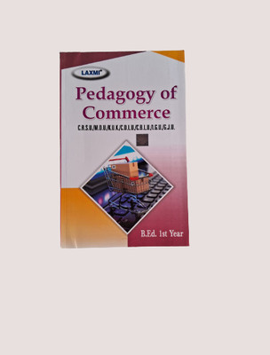 B.ed 1st Year Pedagogy Of Commerce(Paperback, Dr Rajesh Kumar Vasist)