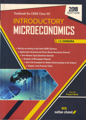 SULTAN CHAND INTRODUCTORY MICROECONOMICS Textbook For CBSE Class - 12 Along With Project Work(Paperback, I.C. DHINGRA)