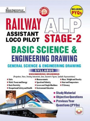Railway ALP Stage 2 Basic Science & Engineering Drawing Including PYQs + Study Material + Mock Objective Questions 2025 Edition (English Medium)(Paperback, Kicx) Railway ALP Stage 2 Basic Science & Engineering Drawing Including PYQs + Study Material + Mock Objective Questions 2025 Edition (English Medium)(Paperback, Kicx)