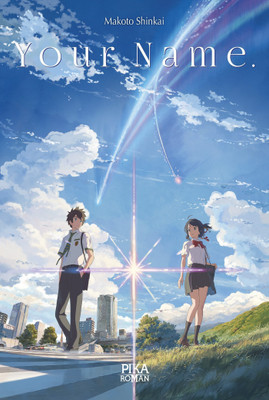 Your Name(Paperback, Makoto Shinkai)