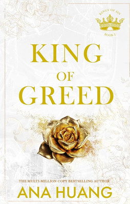 KING OF GREED (Kings Of Sin 3)(English, Paperback, Ana Huang)