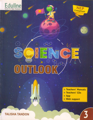 Eduline SCIENCE OUTLOOK CLASS - 3(Paperback, TALISHA TANDON)