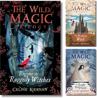 The Wild Magic Trilogy Collection, Begone The Raggedy Witches, The Little Grey Girl, The Promise Witch, Celine Kiernan(Paperback, Celine Kiernan)