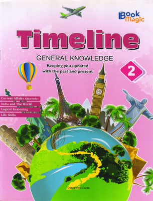 Book Magic, Timeline General Knowledge For Class - 2(Paperback, Deepshikha Gupta)