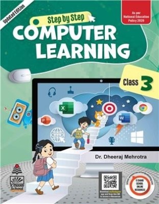 Step By Step Computer Learning Class 3 (Nep 2020)(Paperback, Dr. Dheeraj Mehrotra)