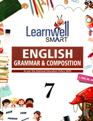 Learnwell Smart English Grammar & Composition, Holy Faith For Class-7(Paperback, D P Bhanot, Shailja angar, Kushagra Sangar Sharma)