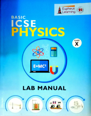 Basic ICSE PHYSICS Lab Manual Class-10 (Old Book)(Paperback, Dr. Mahesh Srivastava)