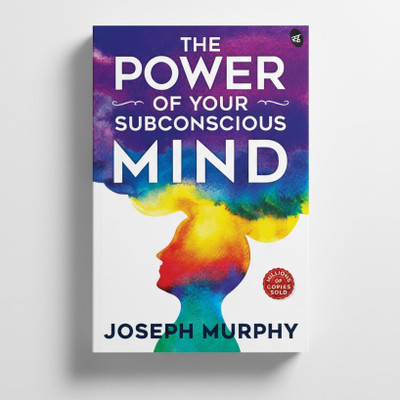 The Power Of Your Subconscious Mind By Joseph Murphy - Unlock Your Potential | ORIGINAL BOOK(Paperback, Joseph Murphy)