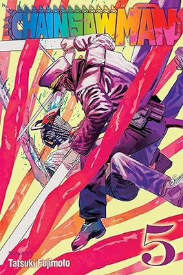 Chainsaw Man Vol. 05: Volume 5 Paperback(Paperback, Tatsuki Fujimoto)