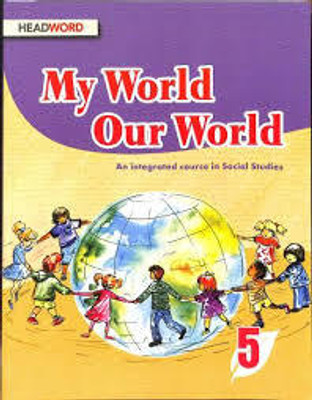 My World Our World Class 5(Paperback, ANJALI A)