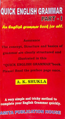 QUICK ENGLISH GRAMMAR (Part - I)(Paperback, A. K. SHUKLA)