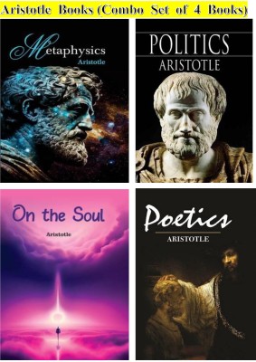 Metaphysics, Politics, On The Soul & Poetics (Combo Set Of 4 Books)(Hardcover, Aristotle)