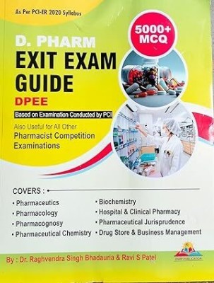 Dviip Publication D Pharma Exit Exam Guide 5000+mcq(Paperback, DR. RAGHVENDRA SINGH BHADURIA, ravi patel)