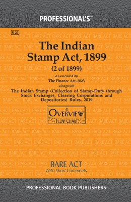 Indian Stamp Act, 1899 As Amended By Finance Act, 2023(Paperback, Professional)