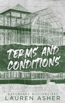 Terms And Conditions: 2 (Dreamland Billionaires, 2)(Paperback, Lauren Asher)