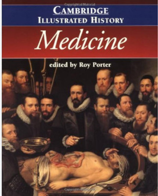 Cambridge Illustrated History Medicine Roy Porter(Paperback, unknown)