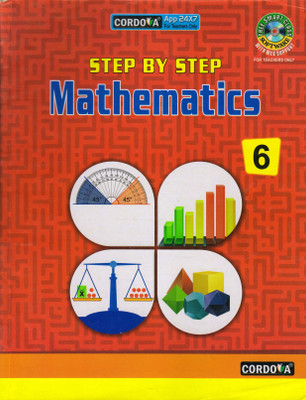 Cordova STEP BY STEP MATHEMATICS CLASS - 6(Paperback, JAGAT JITENDRA MATTO)