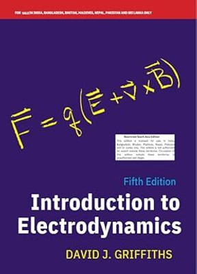 Introduction To Electrodynamics, 5th Edition (South Asia Edition)(Paperback, David J. Griffiths)
