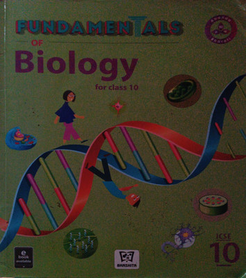 ICSE Fundamentals Of Biology Class 10(Pepper back, Anshu gupta)