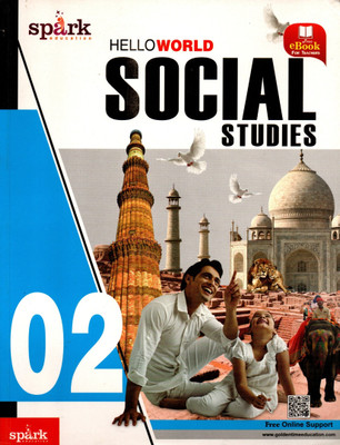 Spark, Hello World Social Studies For Class-2(Paperback, Subodh)