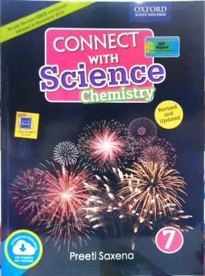 Oxford Connect With Science Chemistry - 7(Paperback, PREETI SAXENA)