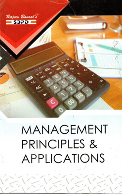 Management Principles And Applications B.Com 1st Semester For Four Year Under Graduate Programme(Paperback, R.C.Agarwal, Sanjay Gupta)